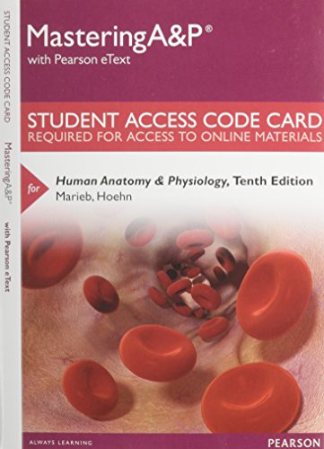 Stock image for Mastering A&P with Pearson eText -- Standalone Access Card -- for Human Anatomy & Physiology (10th E for sale by Wrigley Books