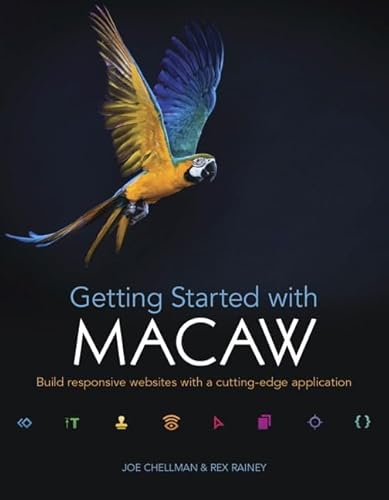 9780133995831: Getting Started with Macaw: Build responsive websites with a cutting-edge application