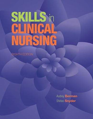 9780133997439: Skills in Clinical Nursing