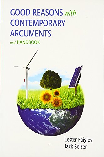 Stock image for Good Reasons with Contemporary Arguments and Handbook with MyLab Writing -- Access Card Package for sale by Iridium_Books