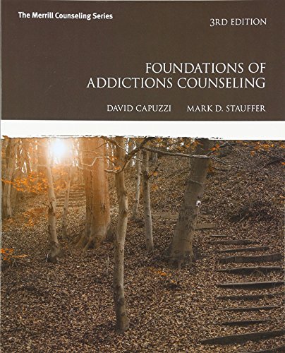 Stock image for Foundations of Addictions Counseling (3rd Edition) for sale by BooksRun