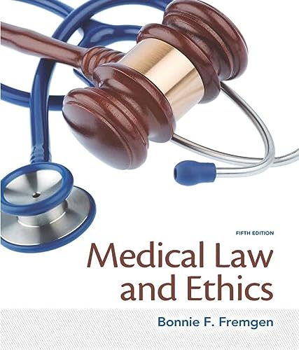 9780133998986: Medical Law and Ethics