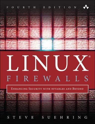Beispielbild fr Linux Firewalls: Enhancing Security with Nftables and Beyond zum Verkauf von Better World Books
