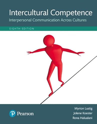 Stock image for Intercultural Competence: Interpersonal Communication Across Cultures, Books a la Carte Edition (8th Edition) for sale by booksdeck