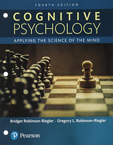 

Cognitive Psychology: Applying The Science of the Mind -- Books a la Carte (4th Edition)