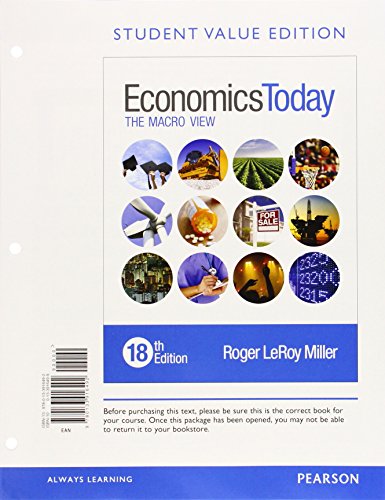 Imagen de archivo de Economics Today: The Macro View, Student Value Edition Plus MyLab Economics with Pearson eText --Access Card Package a la venta por HPB-Red