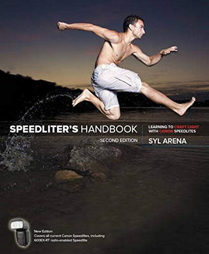 Beispielbild fr Speedliter's Handbook: Learning to Craft Light With Canon Speedlites zum Verkauf von HPB-Red