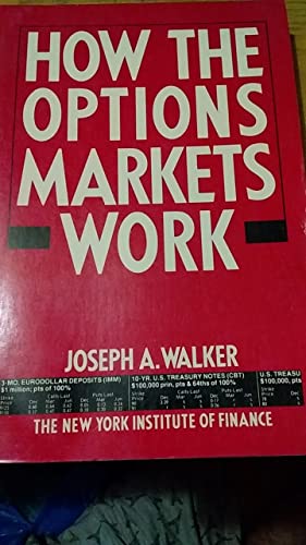 9780134008875: How the Options Markets Work