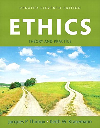 Stock image for Ethics: Theory and Practice, Updated Edition -- Books a la Carte (11th Edition) for sale by Campbell Bookstore