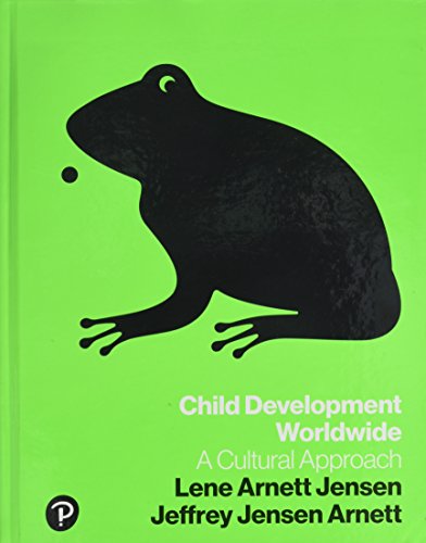 Stock image for Child Development Worldwide: A Cultural Approach for sale by Textbooks2go