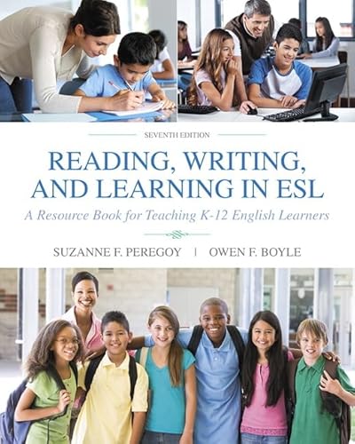 Beispielbild fr Reading, Writing and Learning in ESL: A Resource Book for Teaching K-12 English Learners (7th Edition) zum Verkauf von BookHolders