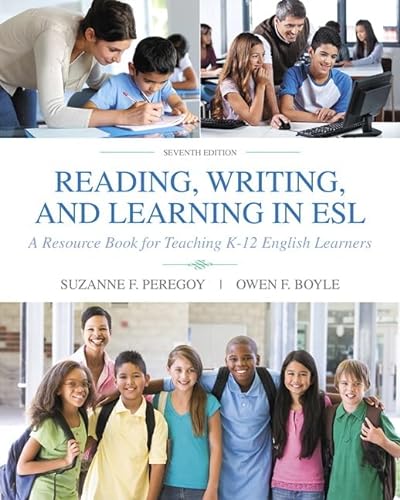 Imagen de archivo de Reading, Writing, and Learning in ESL: A Resource Book for Teaching K-12 English Learners. a la venta por Books  Revisited