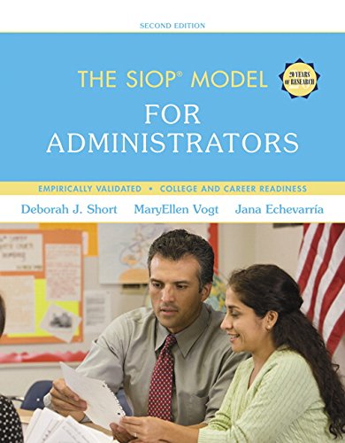 Imagen de archivo de SIOP Model for Administrators, The (SIOP Series) a la venta por Irish Booksellers