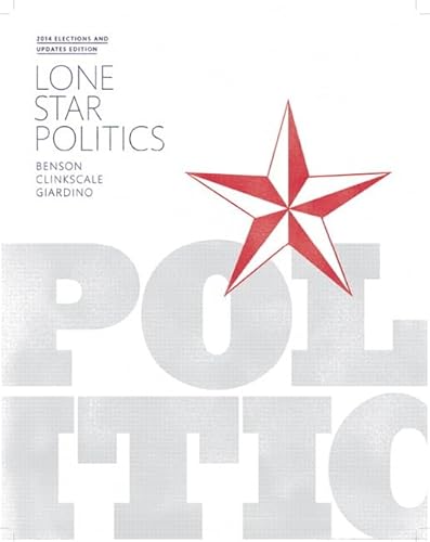 Stock image for Lone Star Politics, 2014 Elections and Updates Edition for sale by ThriftBooks-Dallas