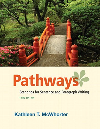 9780134016733: Pathways: Scenarios for Sentence and Paragraph Writing