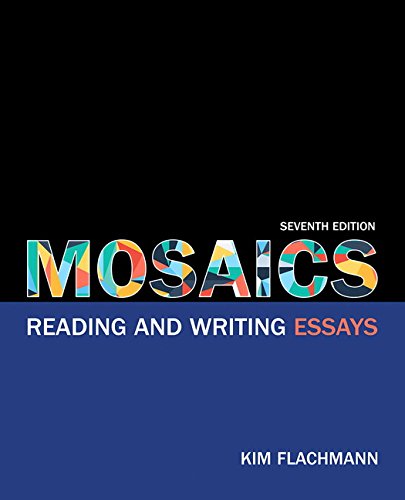 Stock image for Mosaics: Reading and Writing Essays (7th Edition) for sale by SecondSale