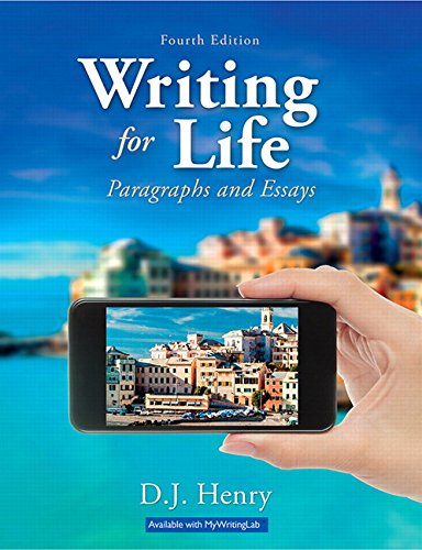 Beispielbild fr Writing for Life: Paragraphs and Essays (4th Edition) zum Verkauf von Irish Booksellers