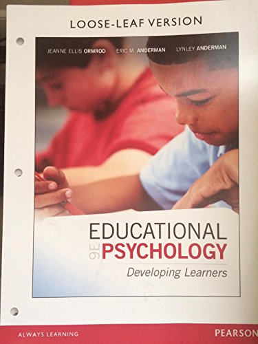Stock image for Educational Psychology: Developing Learners, Loose-Leaf Version (9th Edition) for sale by Wrigley Books