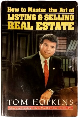 Imagen de archivo de How to Master the Art of Listing and Selling Real Estate a la venta por Better World Books Ltd