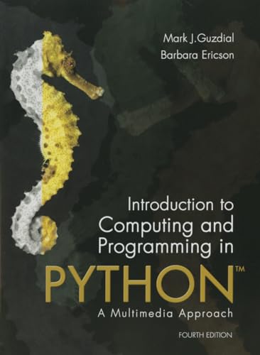 9780134025544: Introduction to Computing and Programming in Python