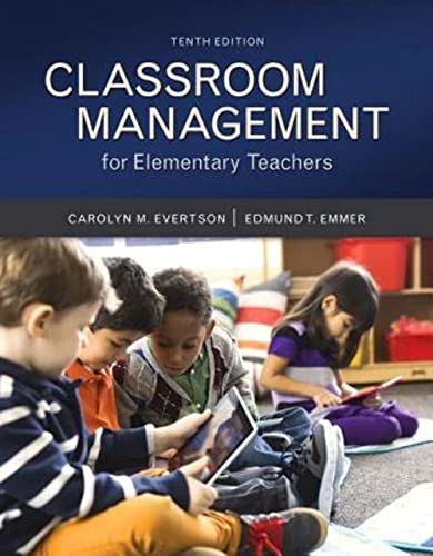 Imagen de archivo de Classroom Management for Elementary Teachers with MyLab Education with Enhanced Pearson eText, Loose-Leaf Version -- Access Card Package (Myeducationlab) a la venta por College Campus
