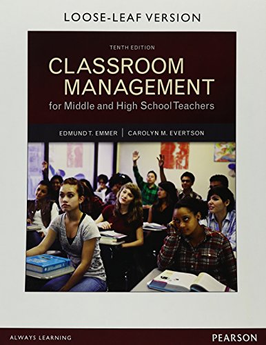 Imagen de archivo de Classroom Management for Middle and High School Teachers, Loose-Leaf Version (10th Edition) a la venta por SecondSale