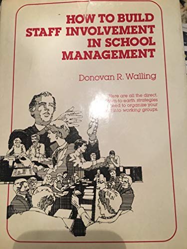 How to Build Staff Involvement in School Management