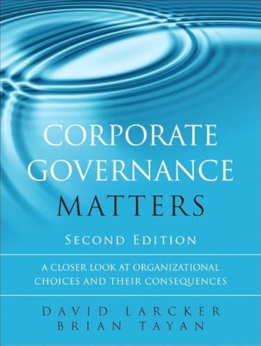 Stock image for Corporate Governance Matters: A Closer Look at Organizational Choices and Their Consequences for sale by Dream Books Co.