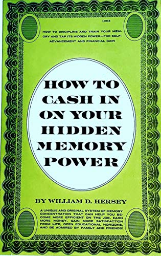 9780134032047: How to Cash in on Your Hidden Memory Power