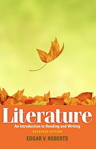 9780134035253: Literature: An Introduction to Reading and Writing, Backpack Edition Plus MyLab Literature -- Access Card Package