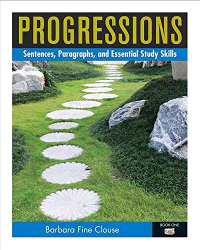 Stock image for Progressions, Book 1: Sentences, Paragraphs and Essential Study Skills Plus MyLab Writing with eText -- Access Card Package for sale by Iridium_Books