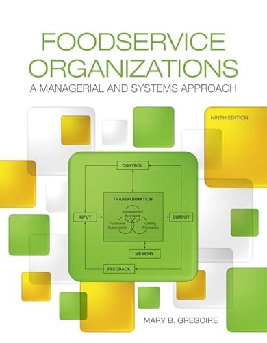 Imagen de archivo de Foodservice Organizations: A Managerial and Systems Approach a la venta por BooksRun