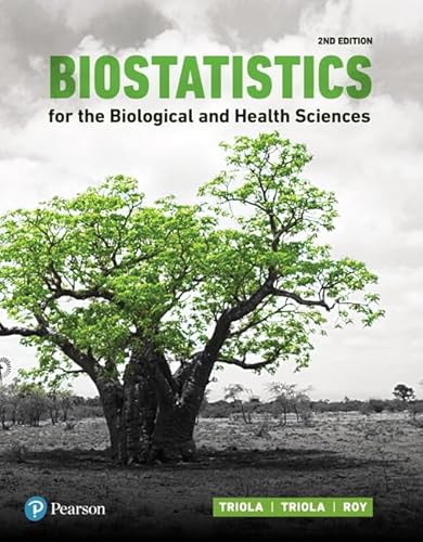 Stock image for Biostatistics for the Biological and Health Sciences (2nd Edition) for sale by SecondSale