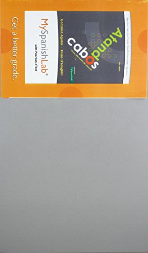 Stock image for MyLab Spanish with Pearson eText -- Access Card -- for Atando cabos: Curso intermedio de espa�ol (Multi Semester) for sale by Bulrushed Books