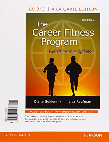 Stock image for The Career Fitness Program: Exercising Your Options, Student Value Edition (11th Edition) for sale by SecondSale
