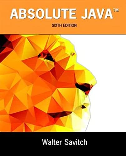9780134041674: Absolute Java: Walter Savitch, University of California, San Diego; Contributor, Kenrick Mock, University of Alaska Anchorage