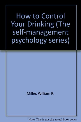 9780134043920: How to Control Your Drinking