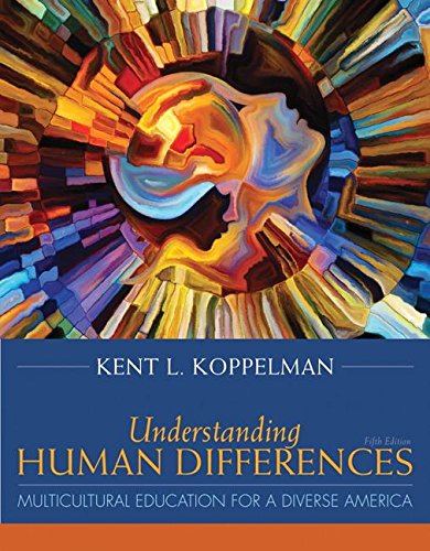 Stock image for Understanding Human Differences: Multicultural Education for a Diverse America, Enhanced Pearson eText with Loose-Leaf Version - Access Card Package . (What's New in Curriculum & Instruction) for sale by California Books Inc.