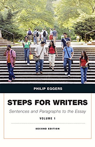 Imagen de archivo de Steps for Writers : Sentence and Paragraph to the Essay, Volume 1 a la venta por Better World Books
