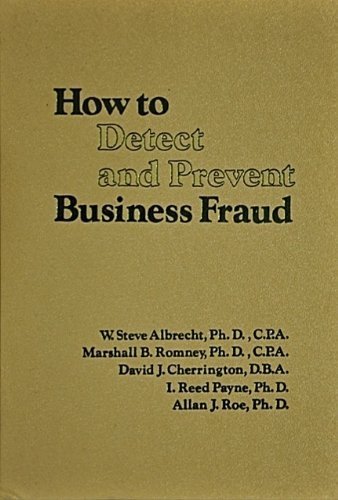 Stock image for How To Detect And Prevent Business Fraud for sale by Library House Internet Sales