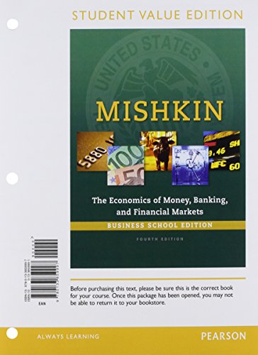 9780134047416: The Economics of Money, Banking and Financial Markets: Business School Edition