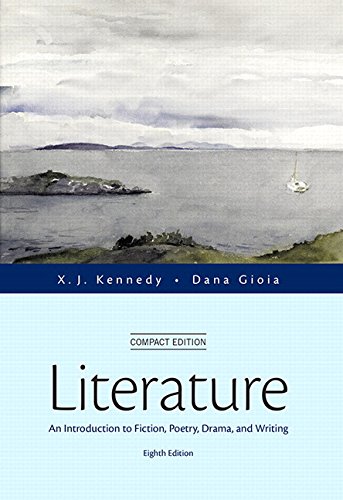 9780134047645: Literature: An Introduction to Fiction, Poetry, Drama, and Writing