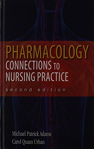 9780134047744: Pharmacology: Connections to Nursing Practice Plus MyLab Nursing with Pearson eText -- Access Card Package (2nd Edition)