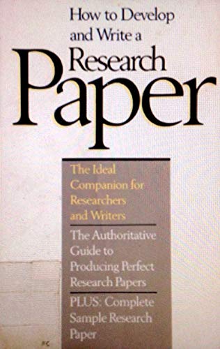 Beispielbild fr How to Develop and Write a Research Paper zum Verkauf von Robinson Street Books, IOBA