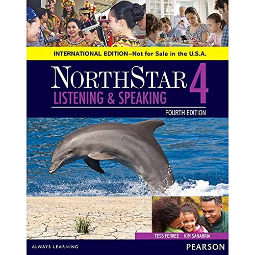 Stock image for NorthStar Listening and Speaking 4 SB, International Edition (4th Edition) for sale by BooksRun