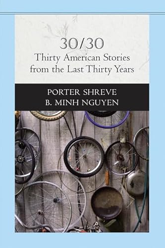 Stock image for 30/30 : Thirty American Stories from the Last Thirty Years for sale by Better World Books