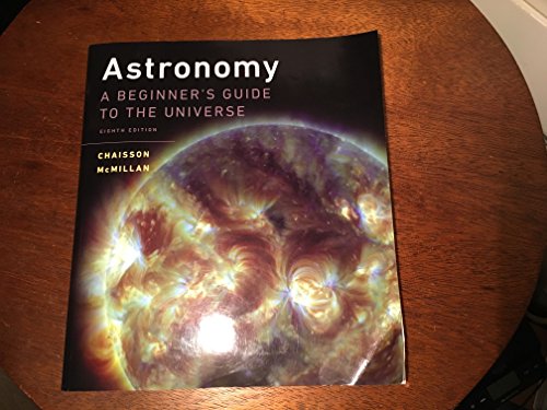 Immagine dell'editore per Astronomy: A Beginner's Guide to the Universe Plus Mastering Astronomy with Pearson eText -- Access Card Package (8th Edition) venduto da SGS Trading Inc