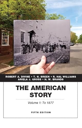 9780134057026: The American Story, Volume 1