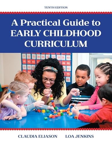 9780134057231: Practical Guide to Early Childhood Curriculum, A, with Enhanced Pearson eText -- Access Card Package