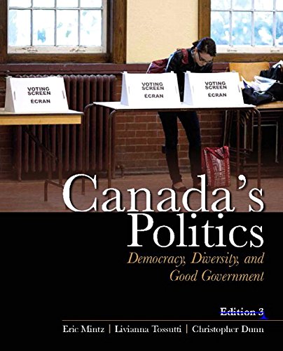 Beispielbild fr Canada's Politics: Democracy, Diversity and Good Government zum Verkauf von Better World Books: West